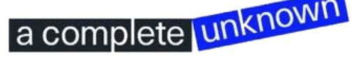A Complete Unknown logo